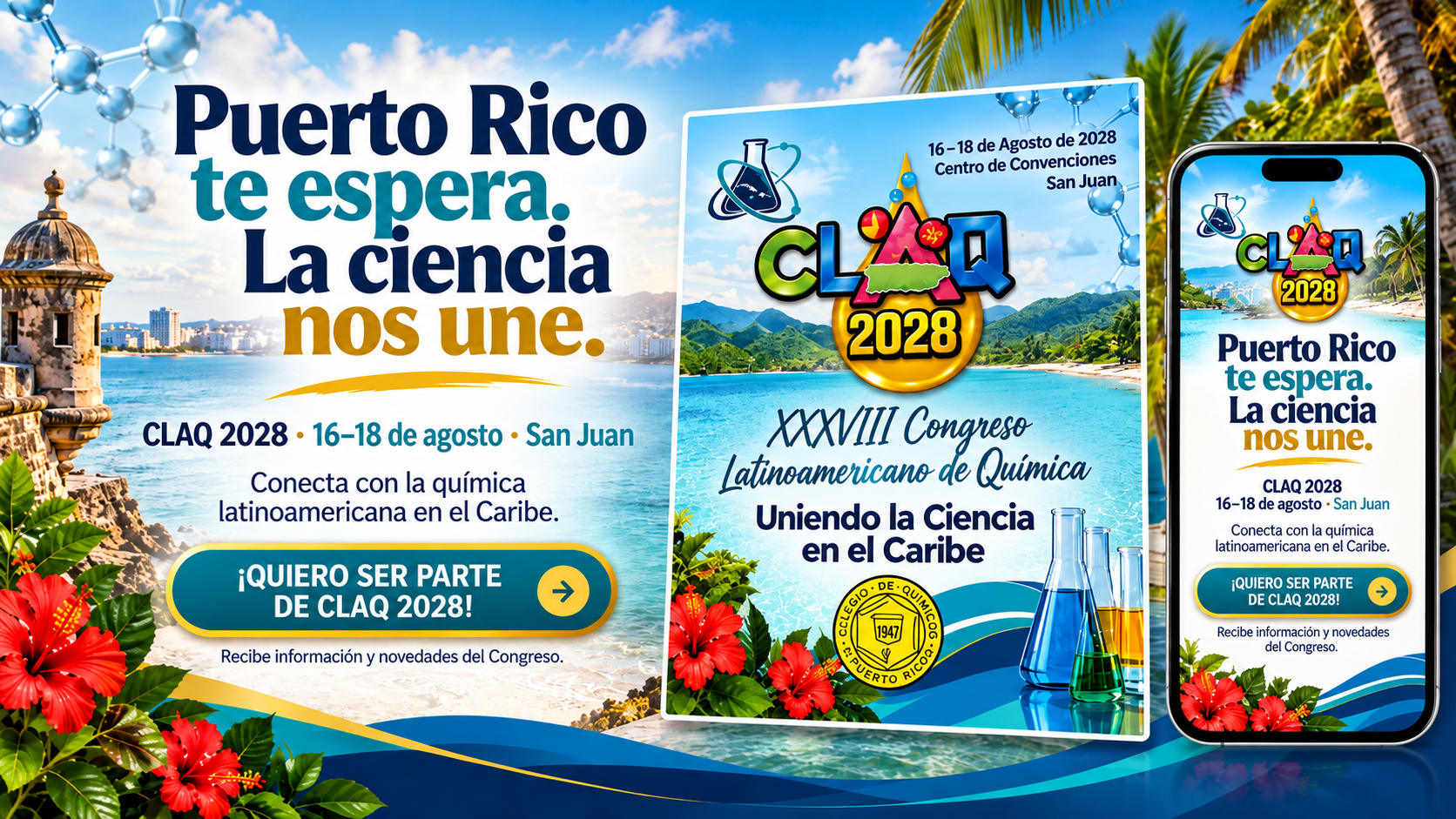 XXXVIII Congreso Latinoamericano de Química - CLAQ 2028 - Puerto Rico